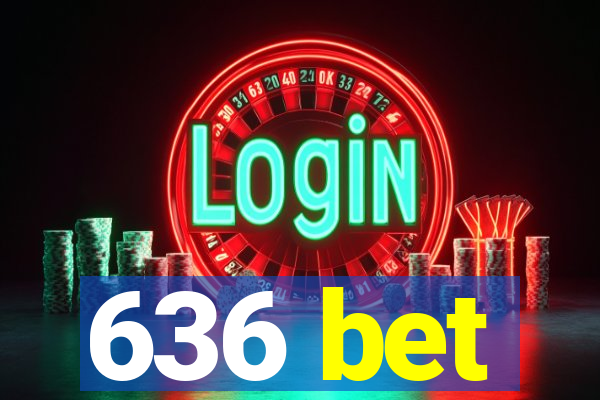 636 bet